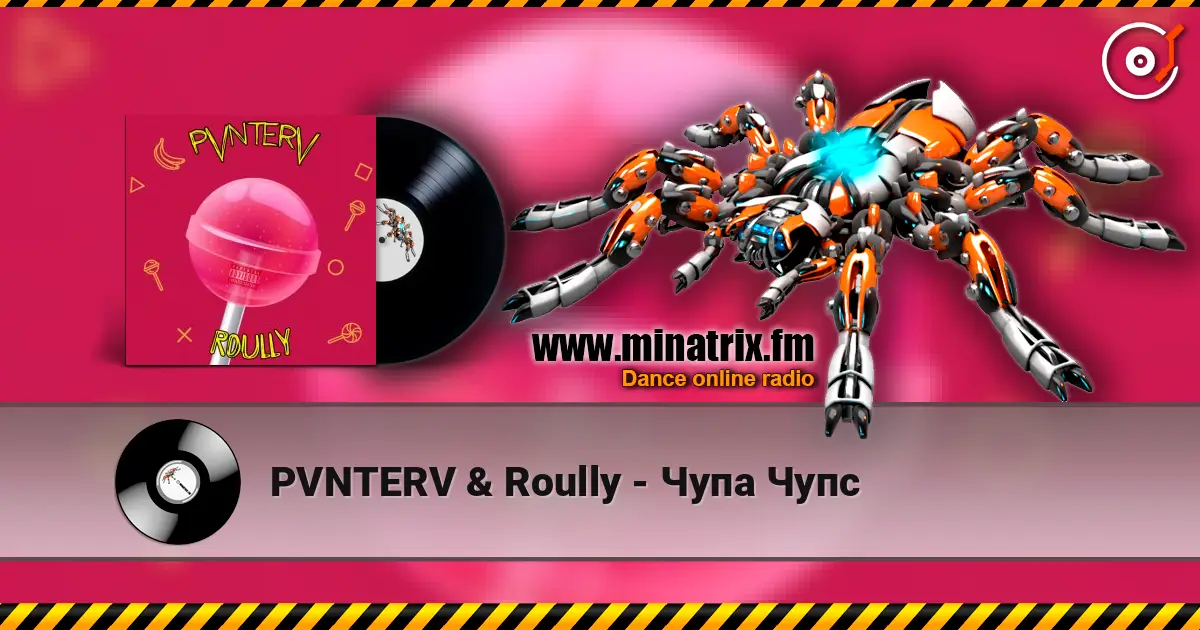 PVNTERV & Roully - Чупа Чупс listen online in high quality | Minatrix.FM