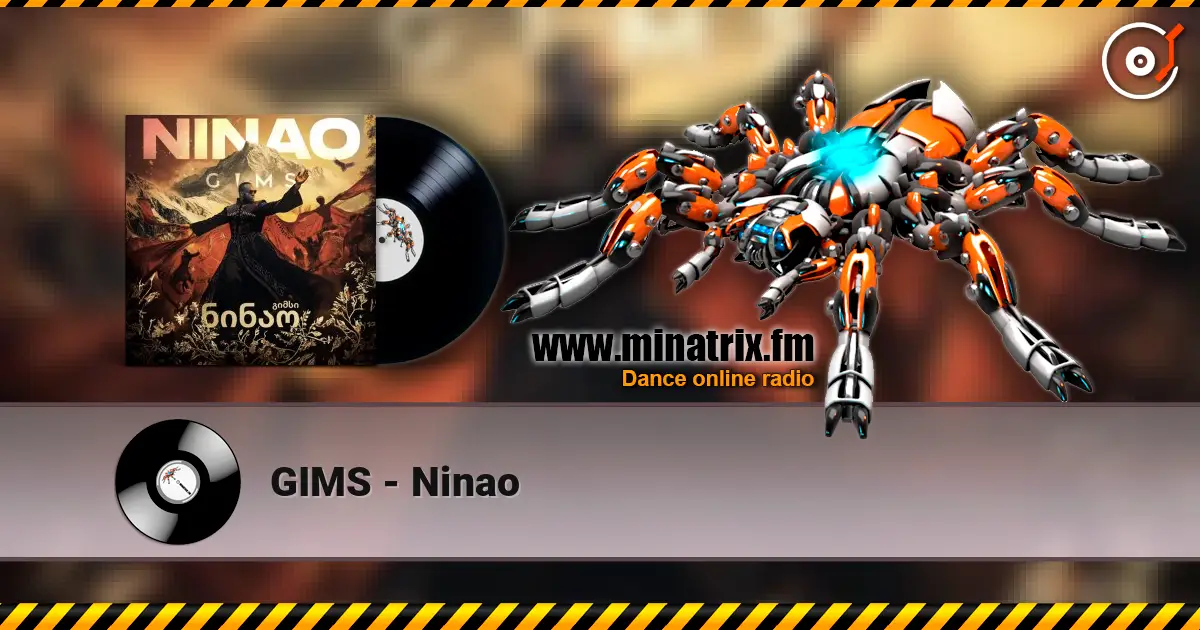 GIMS - Ninao listen online in high quality | Minatrix.FM