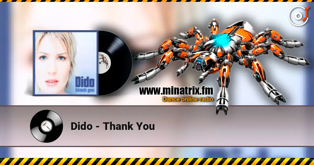Dido - Thank You listen online in high quality | Minatrix.FM