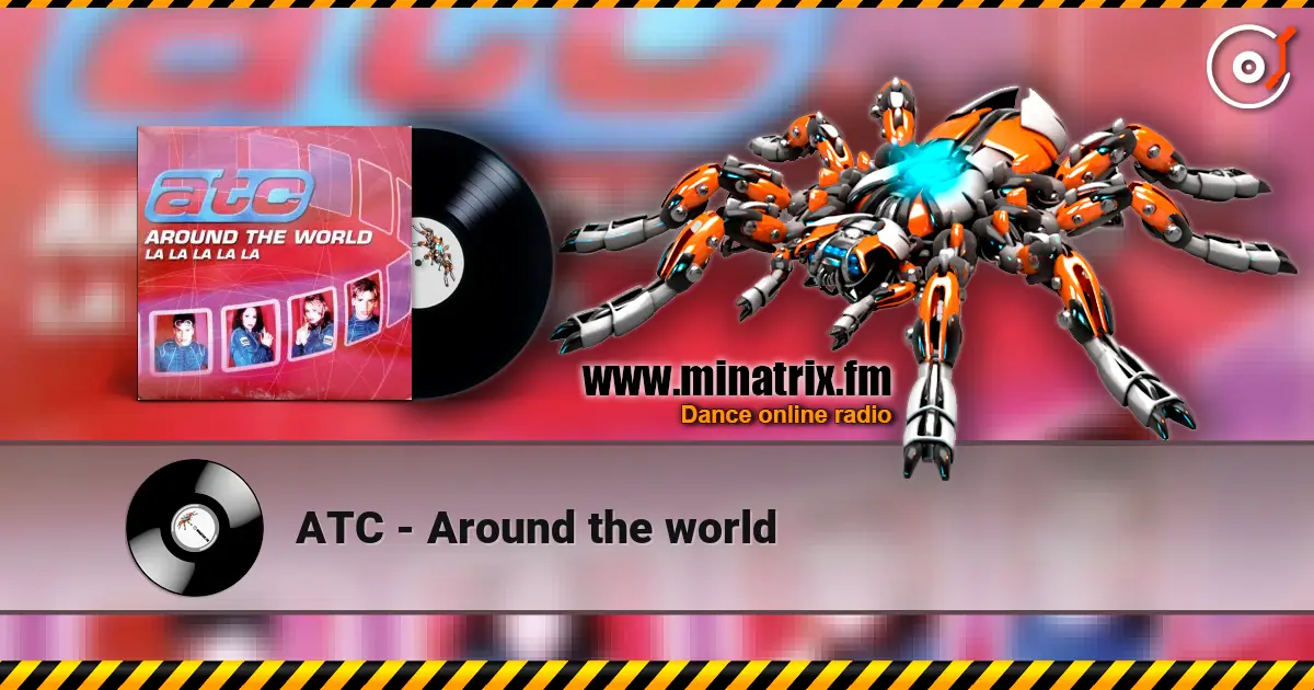 ATC - Around the world listen online in high quality | Minatrix.FM