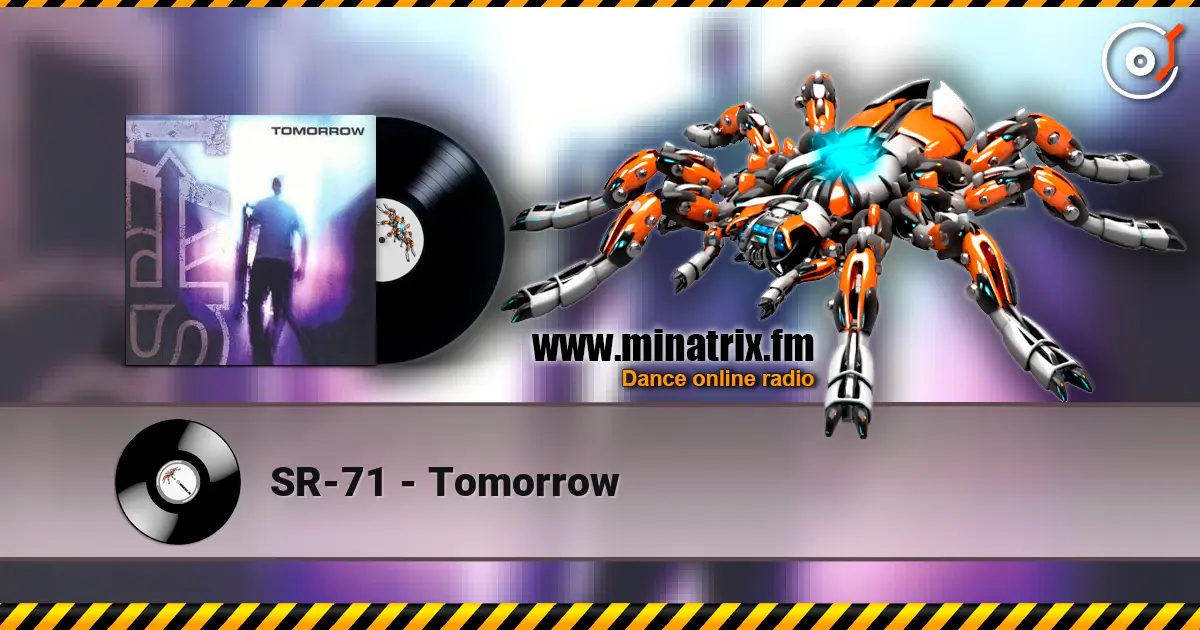 SR-71 - Tomorrow listen online in high quality | Minatrix.FM