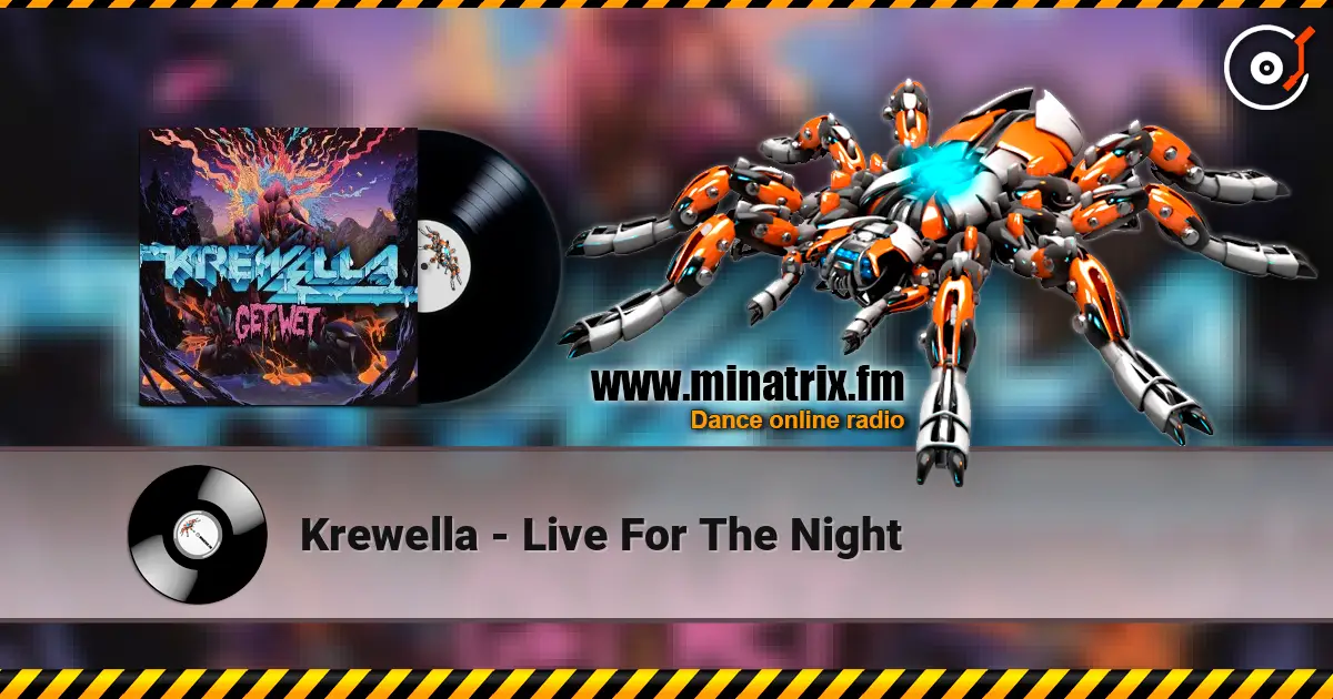Krewella - Live For The Night listen online in high quality | Minatrix.FM