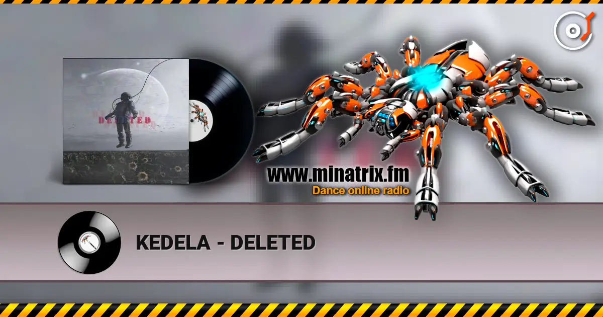 KEDELA - DELETED слухати онлайн у високій якості | Minatrix.FM