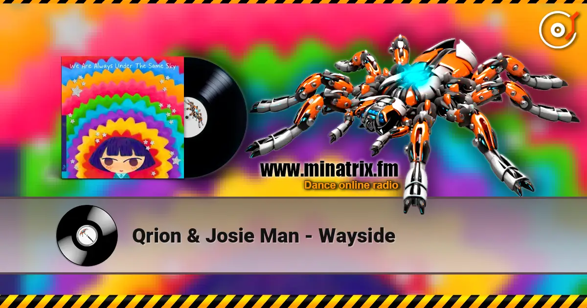 Qrion & Josie Man - Wayside listen online in high quality | Minatrix.FM