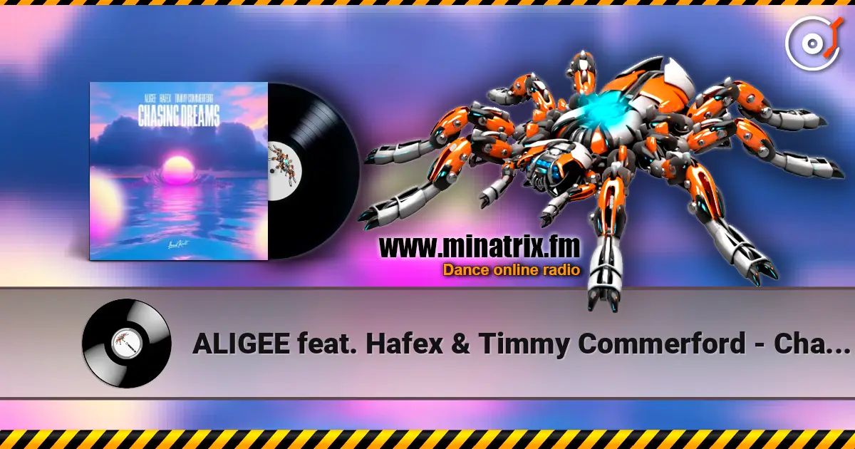 ALIGEE feat. Hafex & Timmy Commerford - Chasing Dreams listen online in high quality | Minatrix.FM