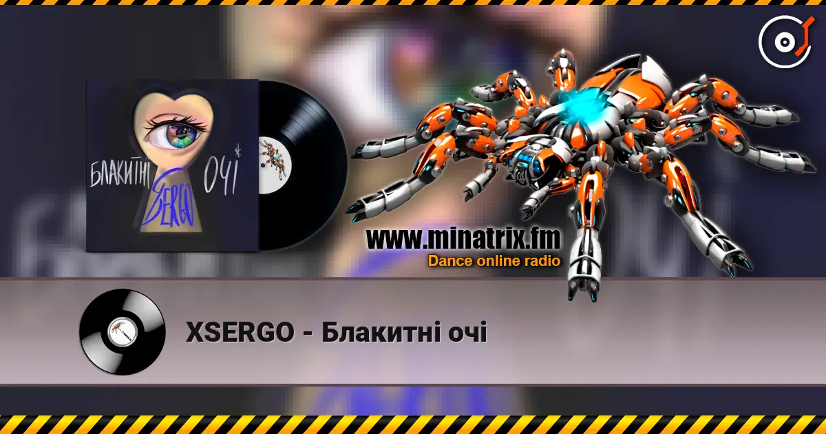 XSERGO - Блакитні очі listen online in high quality | Minatrix.FM