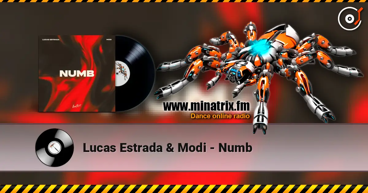 Lucas Estrada & Modi - Numb слухати онлайн у високій якості | Minatrix.FM