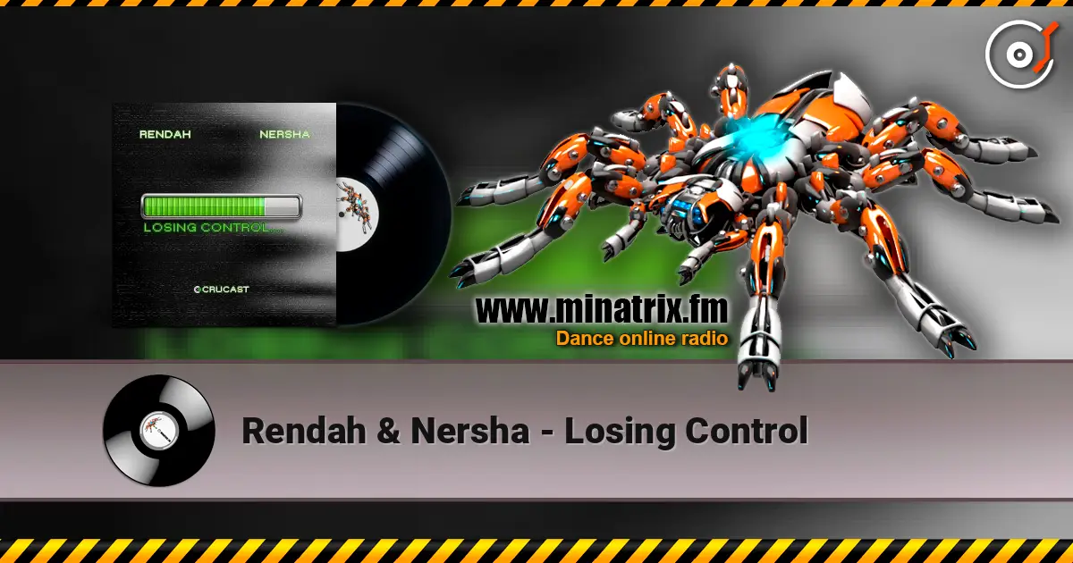 Rendah & Nersha - Losing Control слухати онлайн у високій якості | Minatrix.FM
