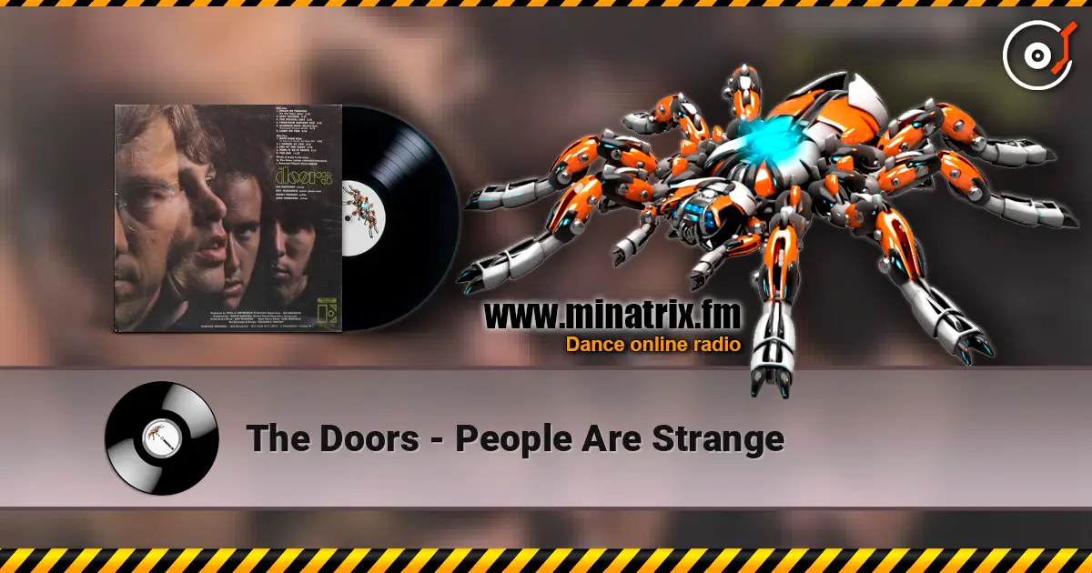 The Doors - People Are Strange listen online in high quality | Minatrix.FM