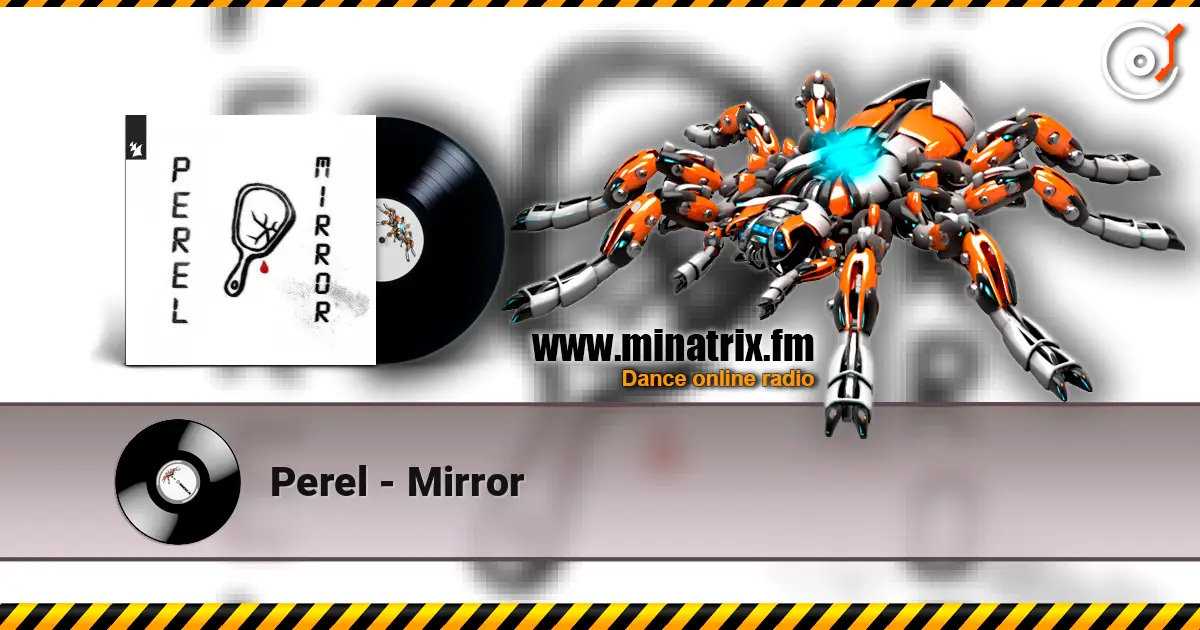 Perel - Mirror listen online in high quality | Minatrix.FM