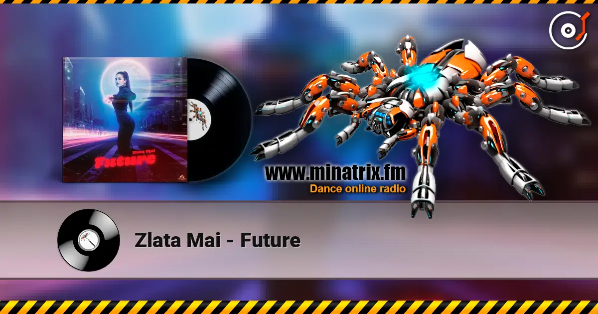 Zlata Mai - Future listen online in high quality | Minatrix.FM