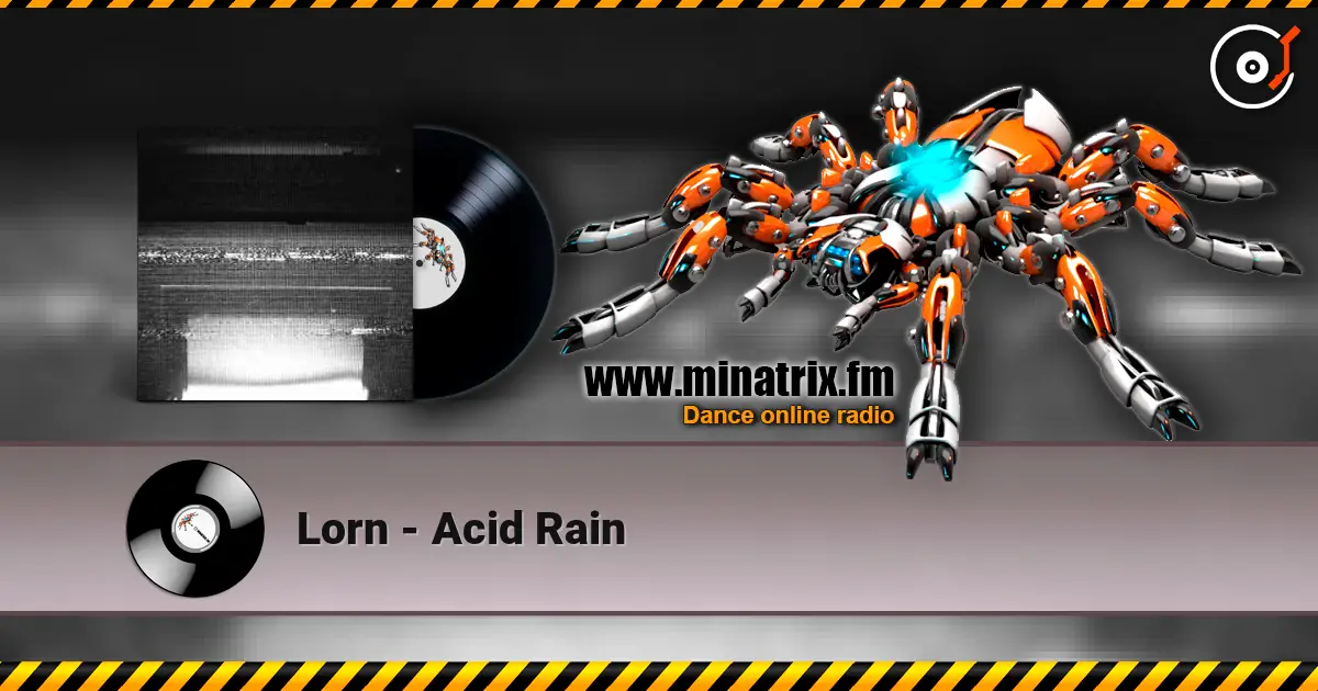 Lorn - Acid Rain listen online in high quality | Minatrix.FM