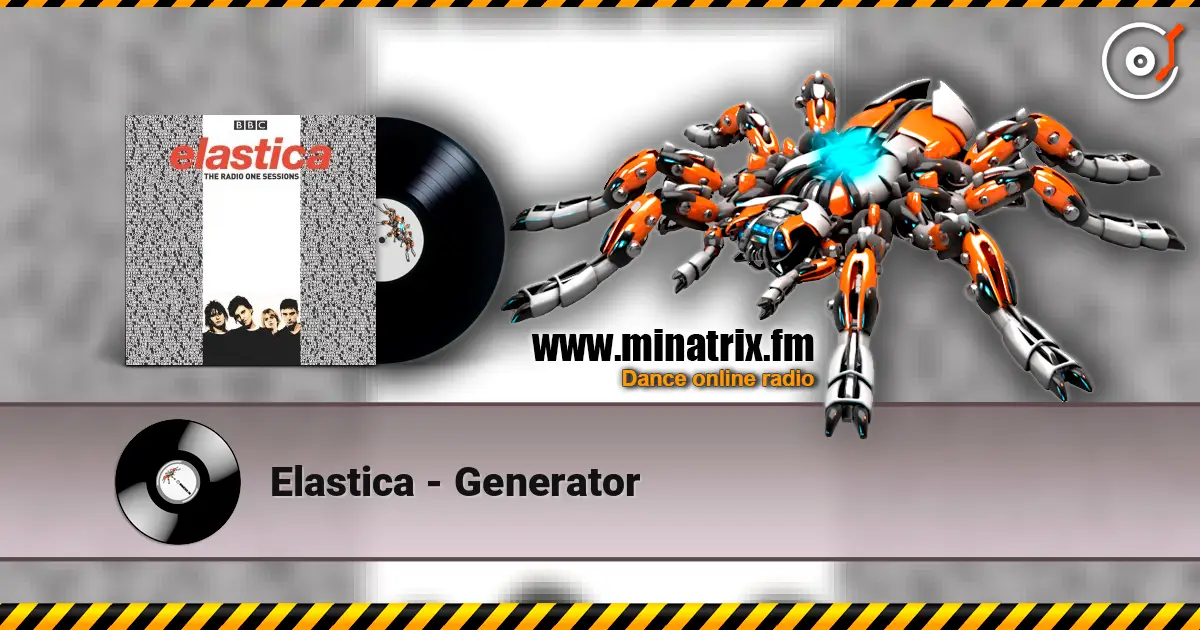 Elastica - Generator слухати онлайн у високій якості | Minatrix.FM