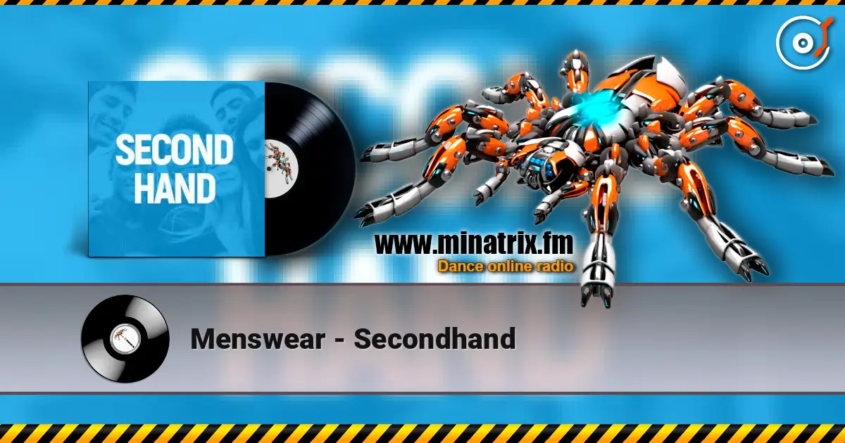 Menswear - Secondhand слухати онлайн у високій якості | Minatrix.FM