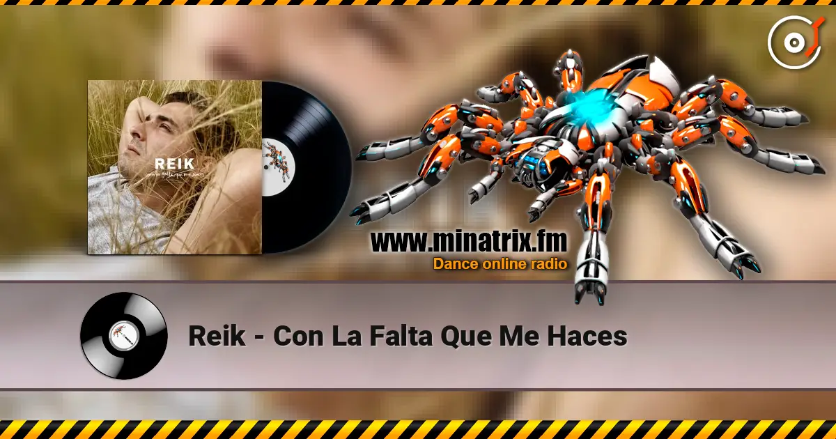 Reik - Con La Falta Que Me Haces listen online in high quality | Minatrix.FM