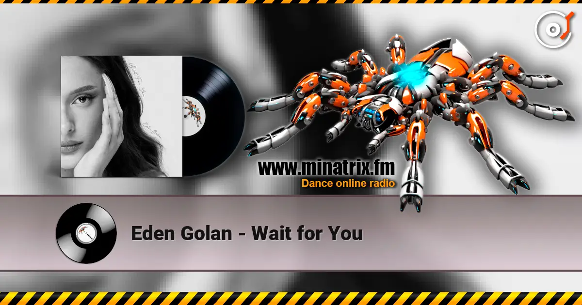 Eden Golan - Wait for You listen online in high quality | Minatrix.FM