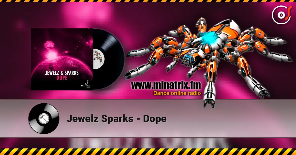 Jewelz Sparks - Dope слухати онлайн у високій якості | Minatrix.FM