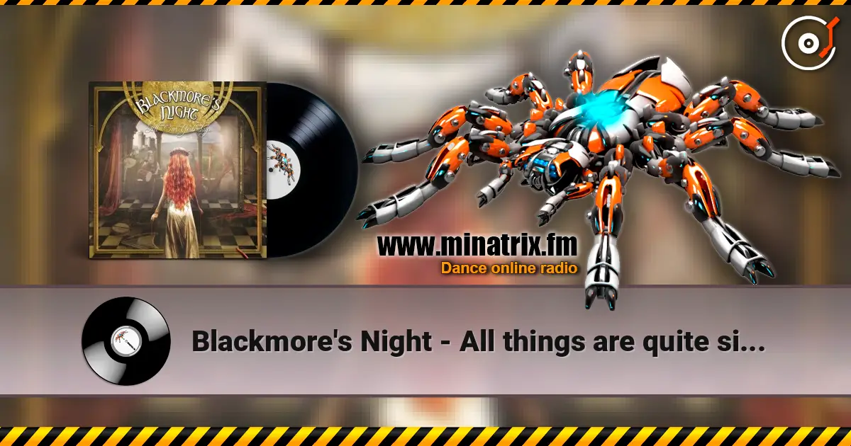 Blackmore's Night - All things are quite silent listen online in high quality | Minatrix.FM