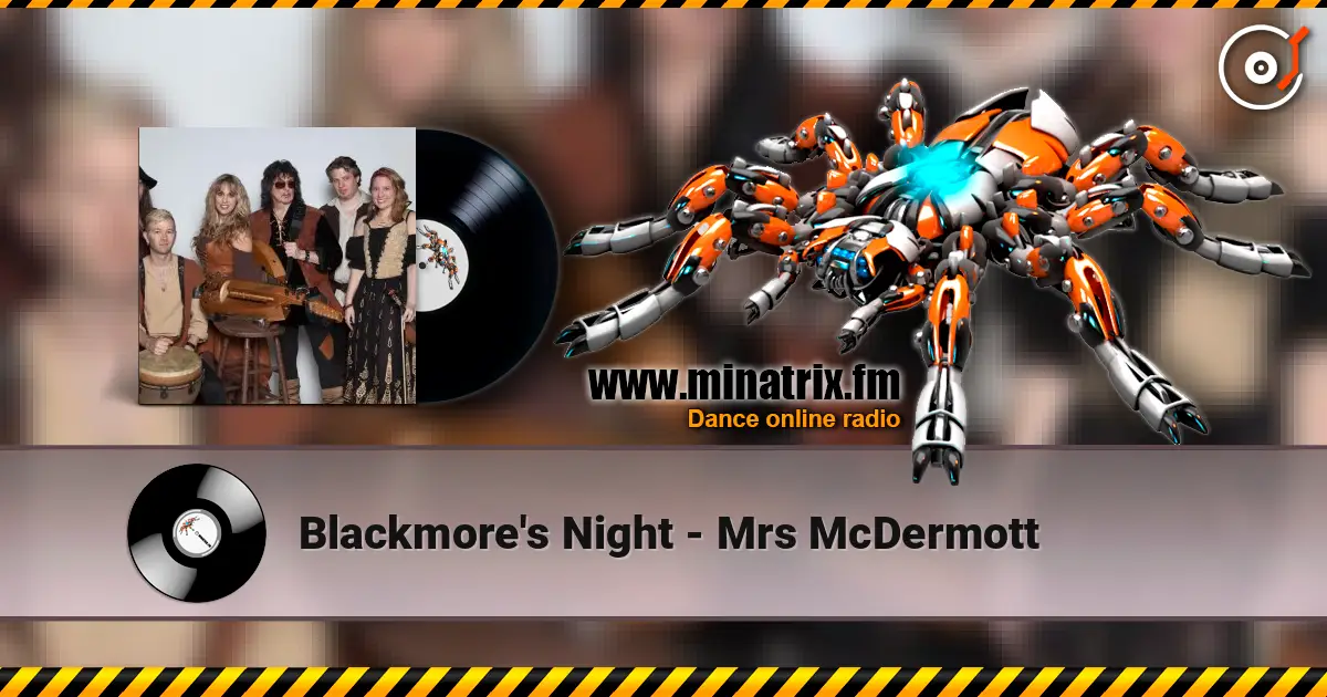 Blackmore's Night - Mrs McDermott слухати онлайн у високій якості | Minatrix.FM