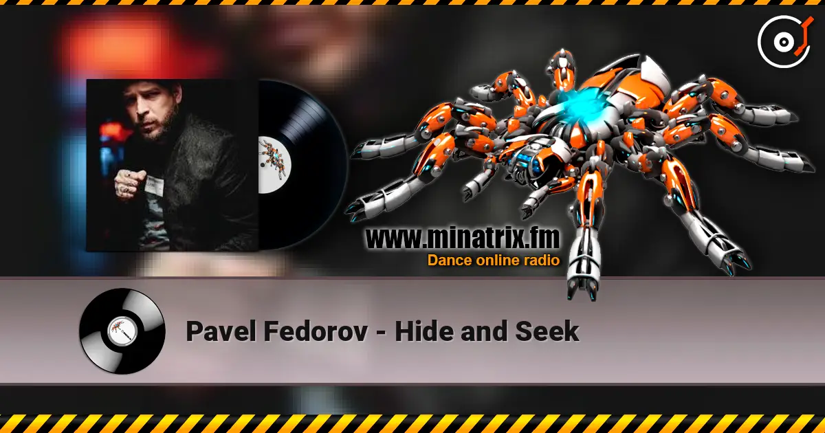 Pavel Fedorov - Hide and Seek listen online in high quality | Minatrix.FM