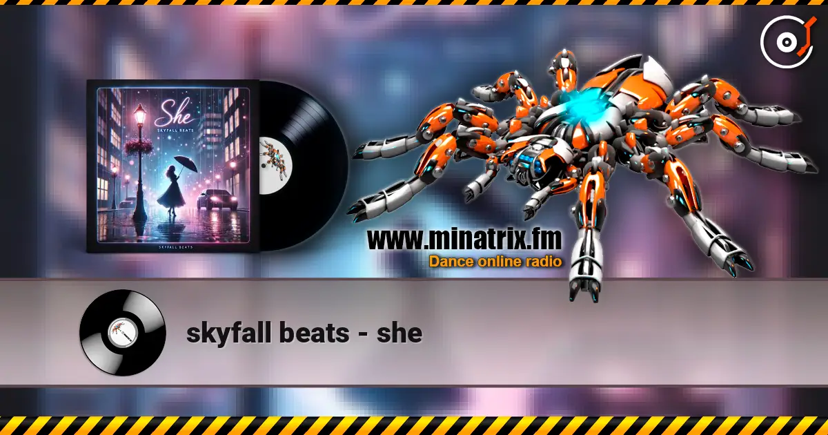 skyfall beats - she listen online in high quality | Minatrix.FM