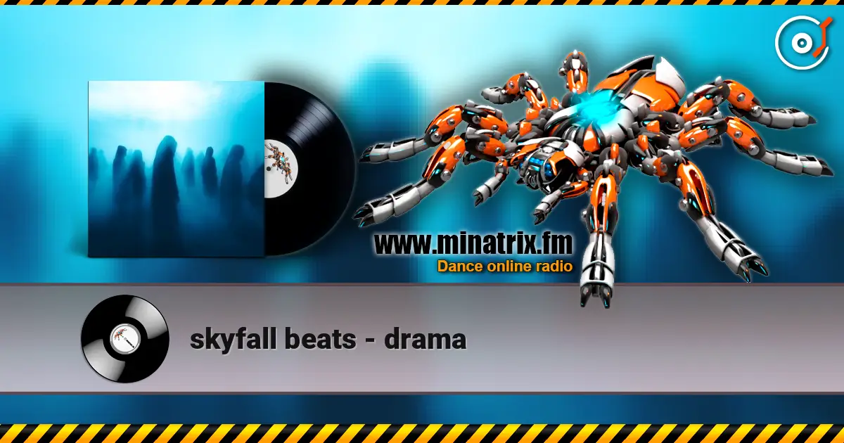 skyfall beats - drama слухати онлайн у високій якості | Minatrix.FM