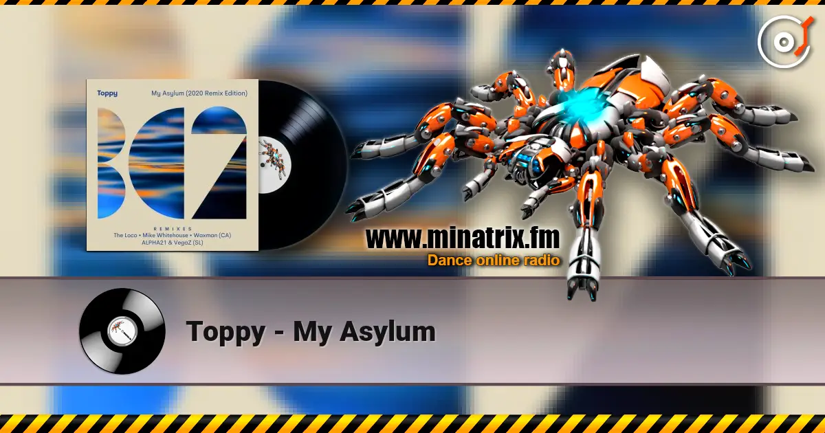 Toppy - My Asylum слухати онлайн у високій якості | Minatrix.FM