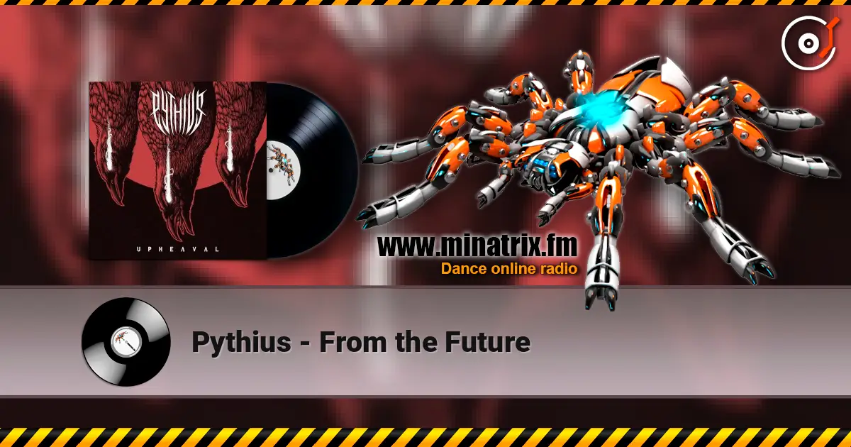 Pythius - From the Future listen online in high quality | Minatrix.FM