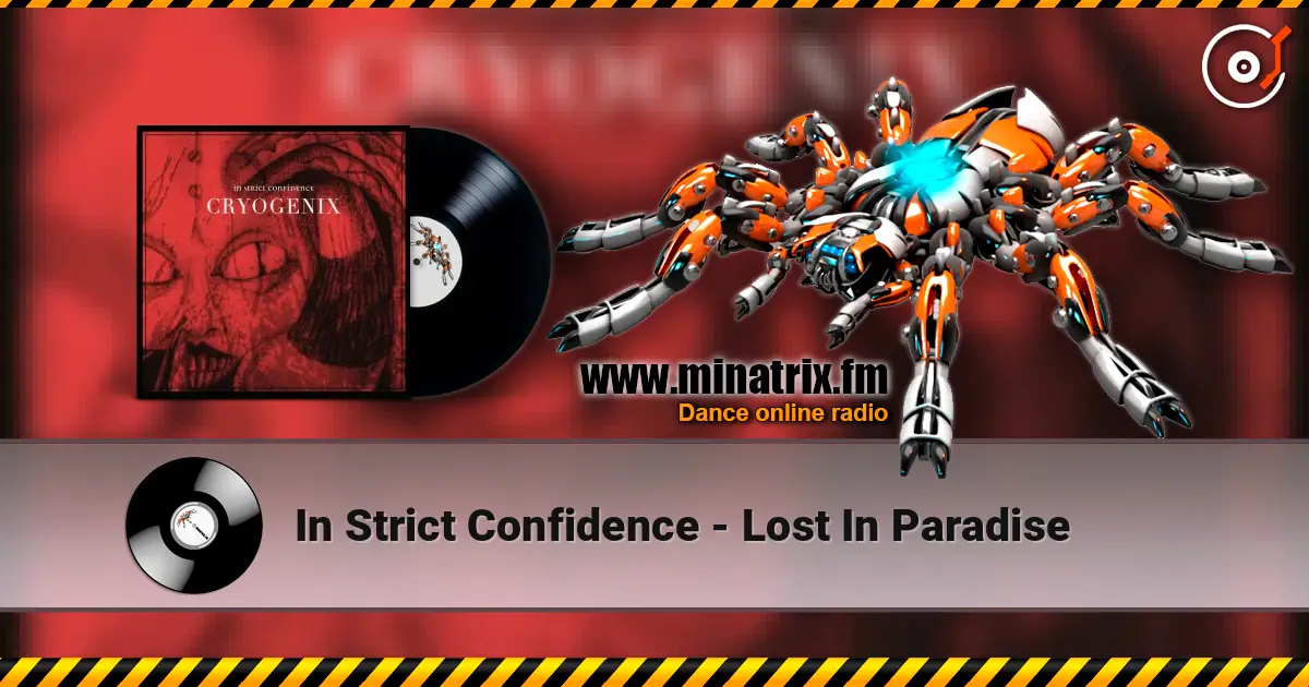 In Strict Confidence - Lost In Paradise слухати онлайн у високій якості | Minatrix.FM