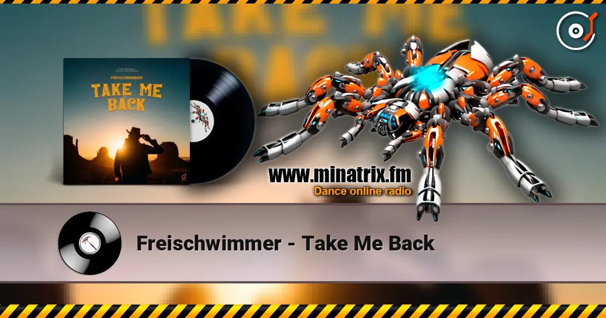 Freischwimmer - Take Me Back слухати онлайн у високій якості | Minatrix.FM
