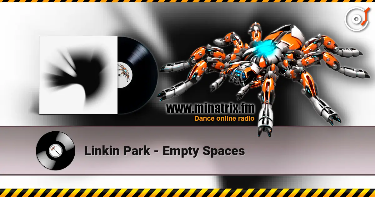 Linkin Park - Empty Spaces listen online in high quality | Minatrix.FM