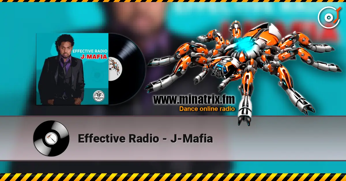 Effective Radio - J-Mafia listen online in high quality | Minatrix.FM