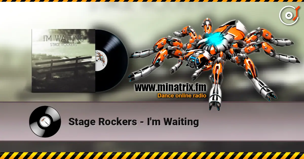 Stage Rockers - I'm Waiting listen online in high quality | Minatrix.FM