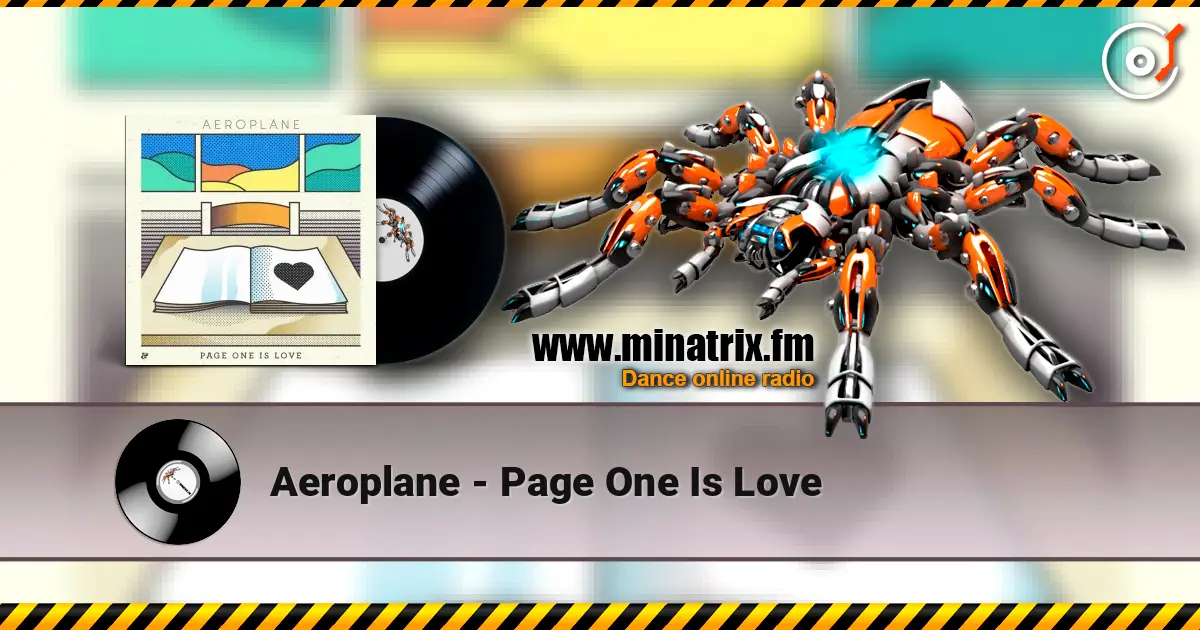 Aeroplane - Page One Is Love слухати онлайн у високій якості | Minatrix.FM
