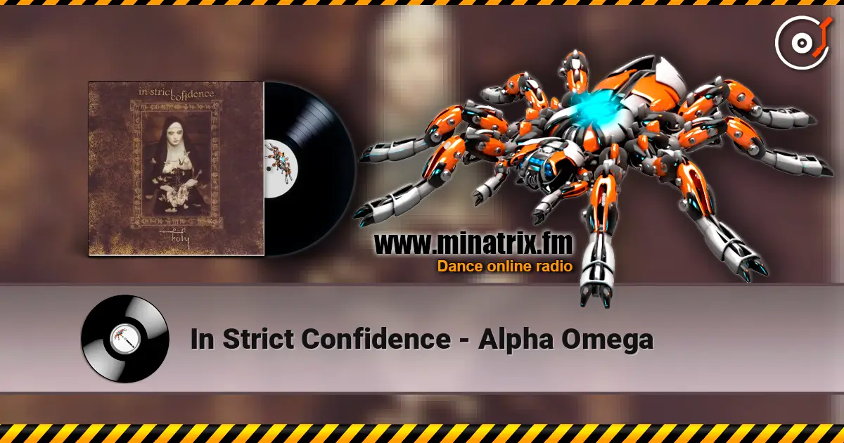 In Strict Confidence - Alpha Omega слухати онлайн у високій якості | Minatrix.FM