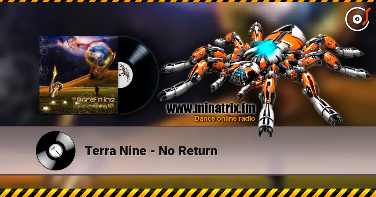 Terra Nine - No Return listen online in high quality | Minatrix.FM