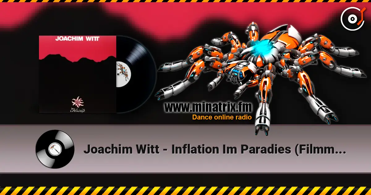 Joachim Witt - Inflation Im Paradies (Filmmusik) слухати онлайн у високій якості | Minatrix.FM