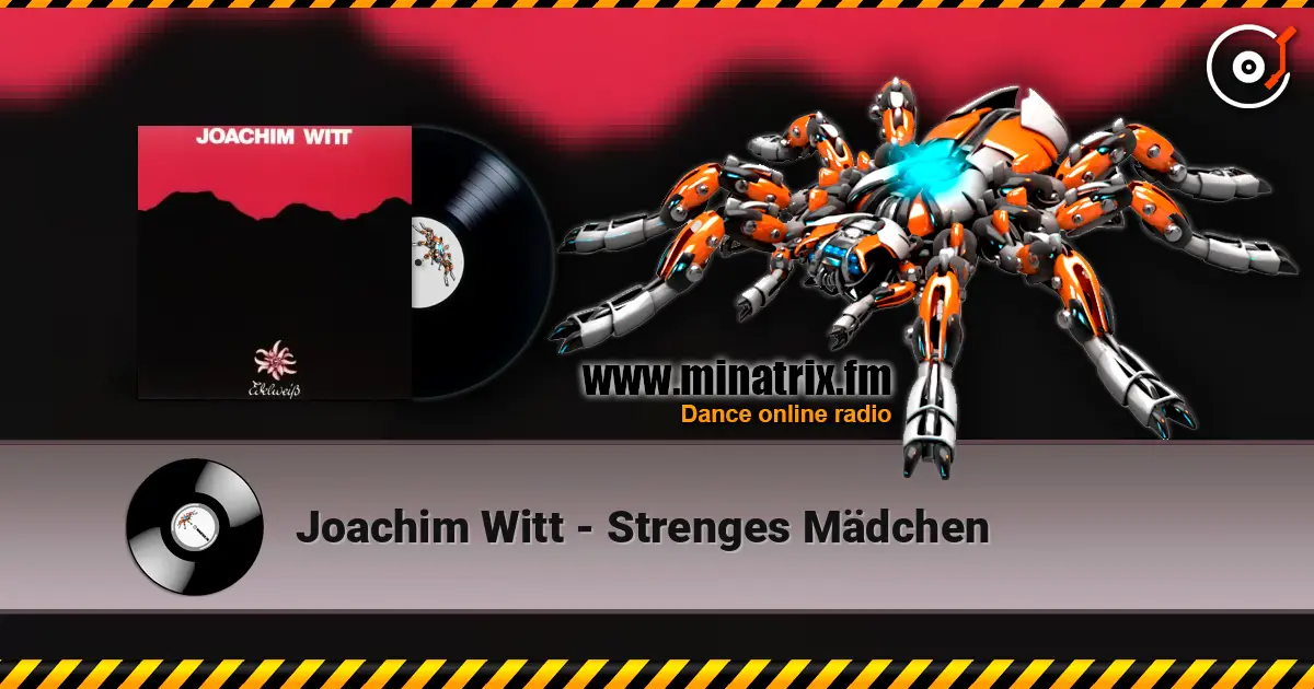 Joachim Witt - Strenges Mädchen слухати онлайн у високій якості | Minatrix.FM