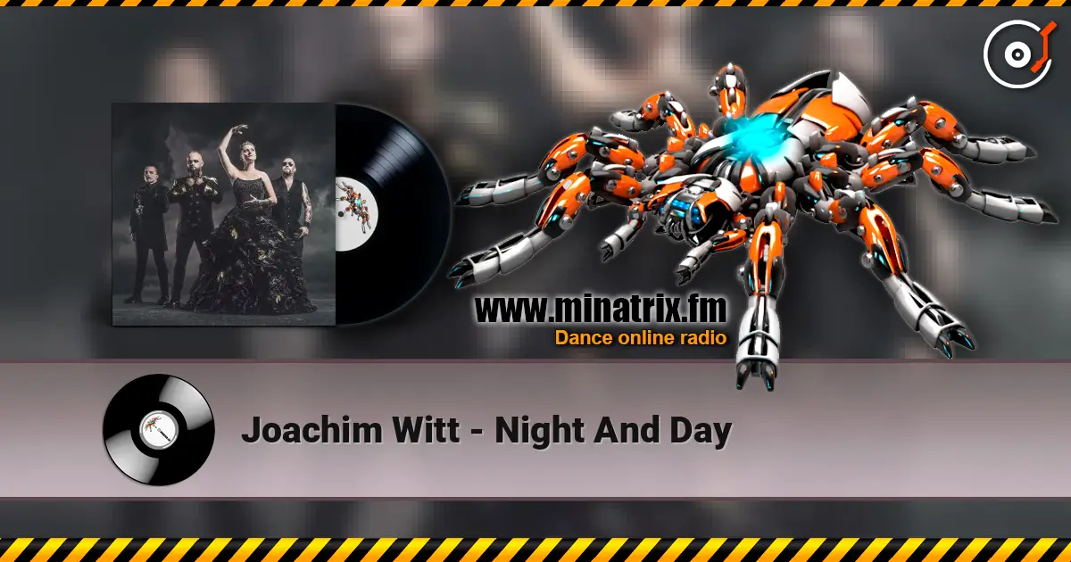 Joachim Witt - Night And Day слухати онлайн у високій якості | Minatrix.FM