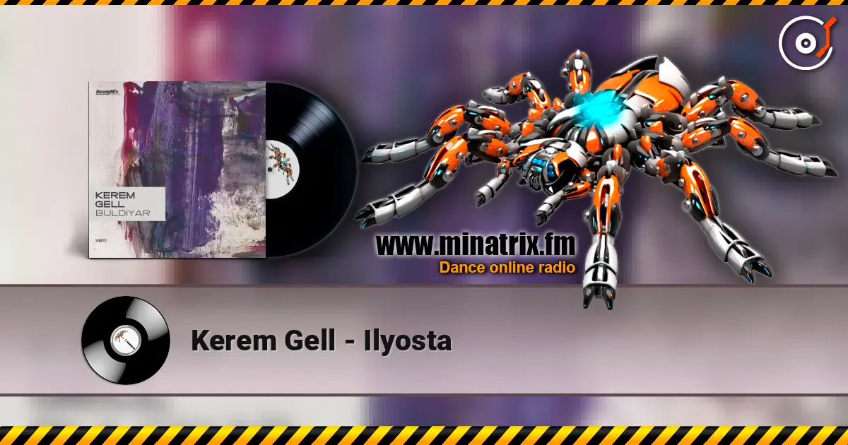 Kerem Gell - Ilyosta listen online in high quality | Minatrix.FM