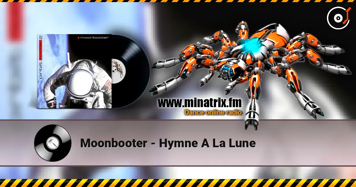 Moonbooter - Hymne A La Lune слухати онлайн у високій якості | Minatrix.FM