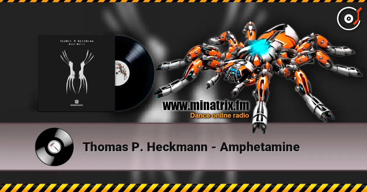 Thomas P. Heckmann - Amphetamine слухати онлайн у високій якості | Minatrix.FM