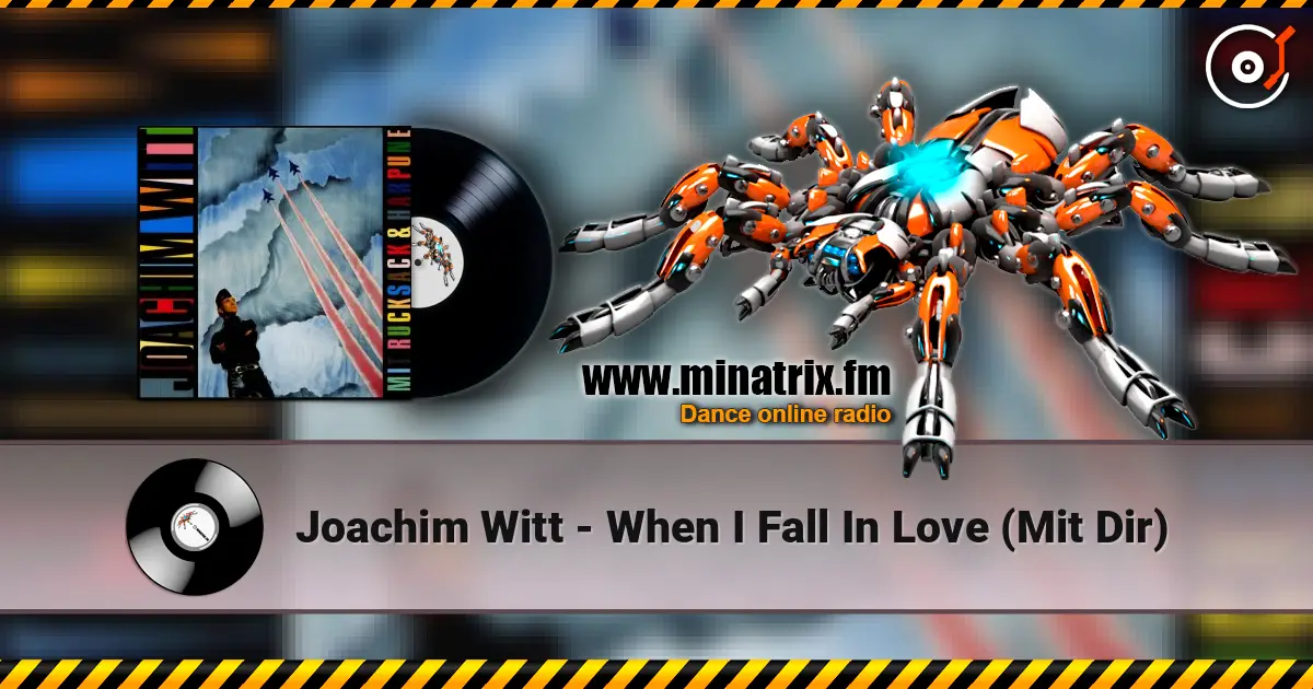 Joachim Witt - When I Fall In Love (Mit Dir) слухати онлайн у високій якості | Minatrix.FM