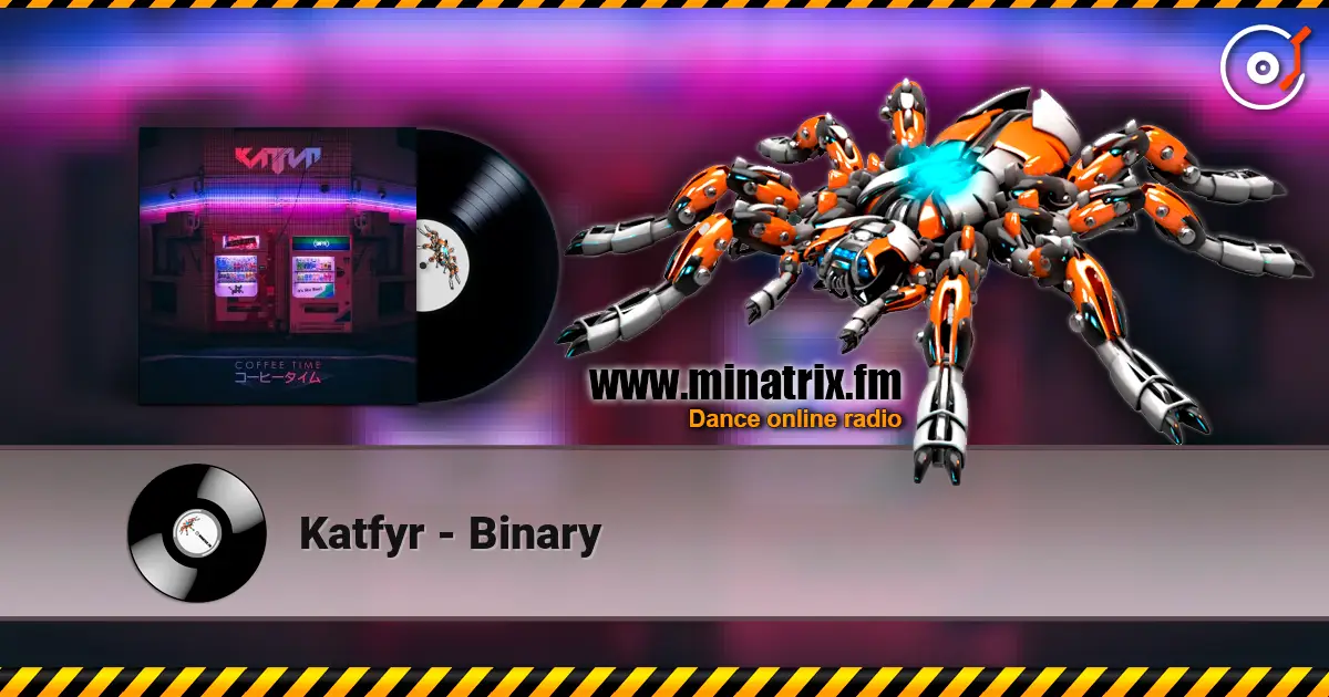 Katfyr - Binary listen online in high quality | Minatrix.FM