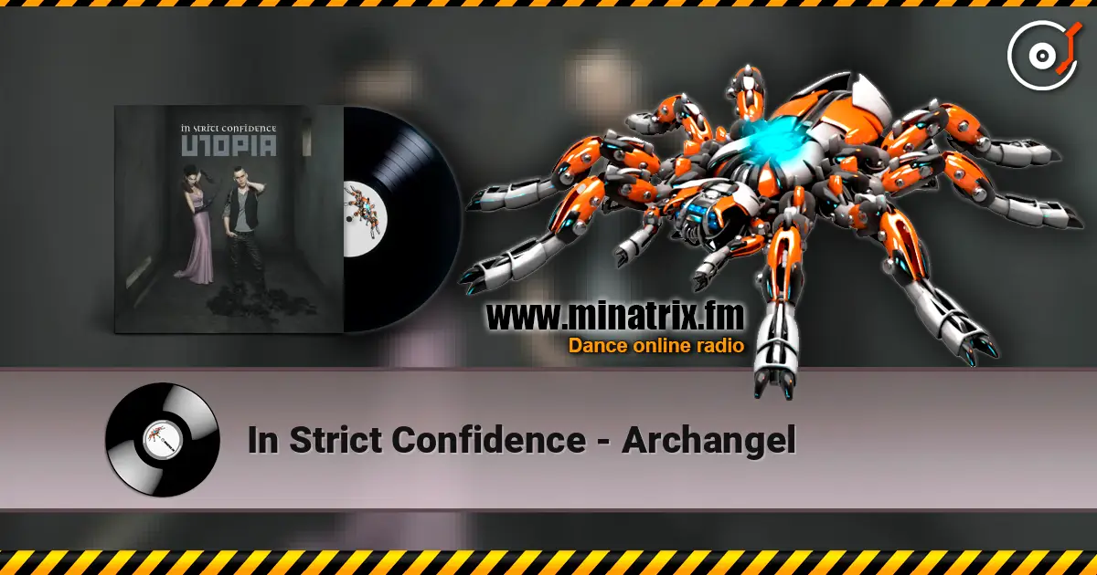 In Strict Confidence - Archangel слухати онлайн у високій якості | Minatrix.FM