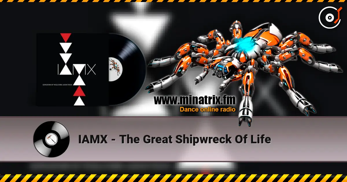IAMX - The Great Shipwreck Of Life listen online in high quality | Minatrix.FM