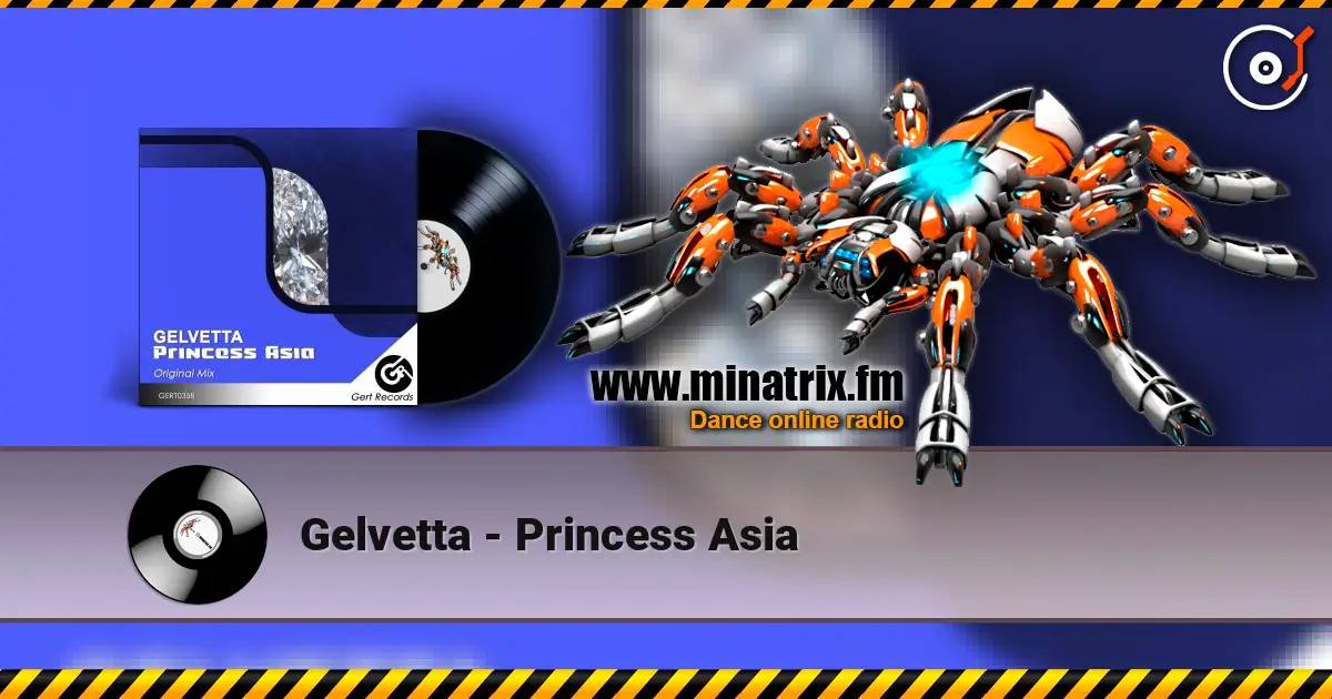 Gelvetta - Princess Asia listen online in high quality | Minatrix.FM