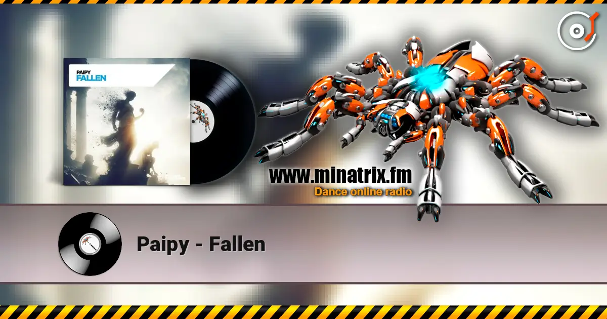 Paipy - Fallen listen online in high quality | Minatrix.FM