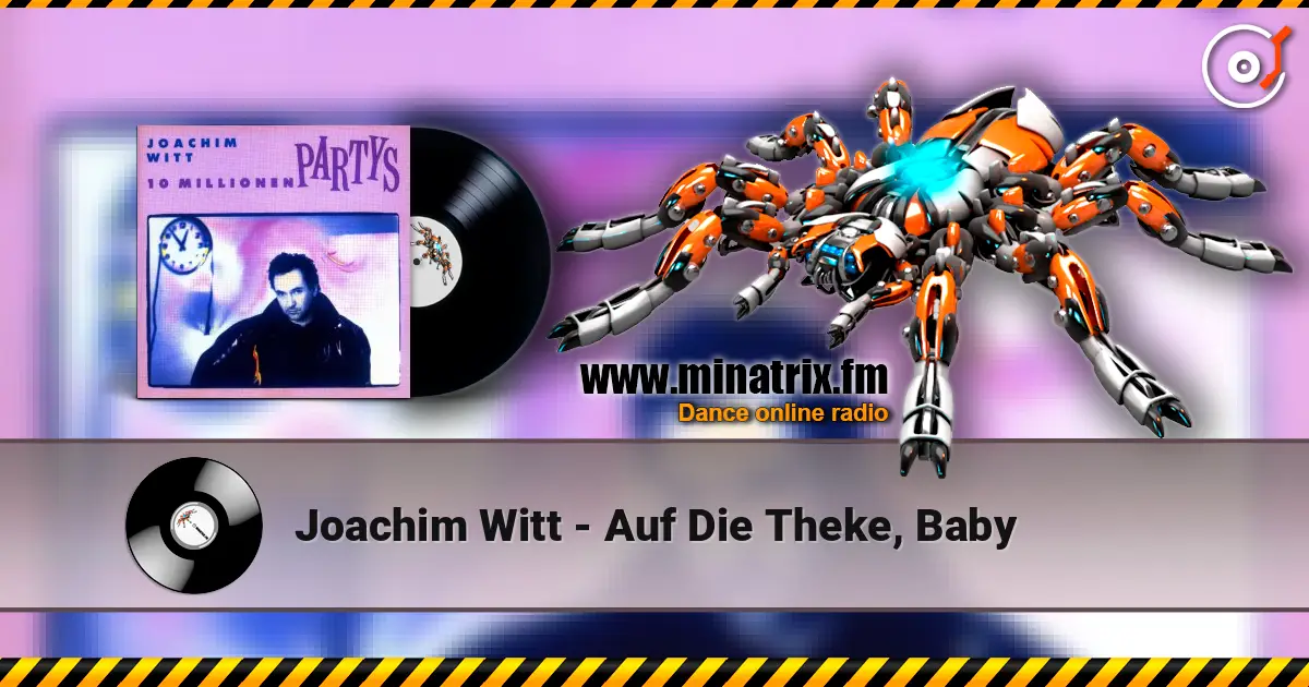 Joachim Witt - Auf Die Theke, Baby слухати онлайн у високій якості | Minatrix.FM
