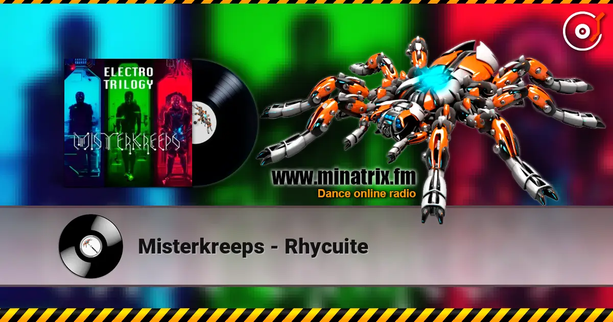 Misterkreeps - Rhycuite listen online in high quality | Minatrix.FM